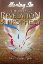 moving in the gifts of revelation and prophecy